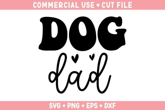 Dog SVG, Dog Dad SVG Review