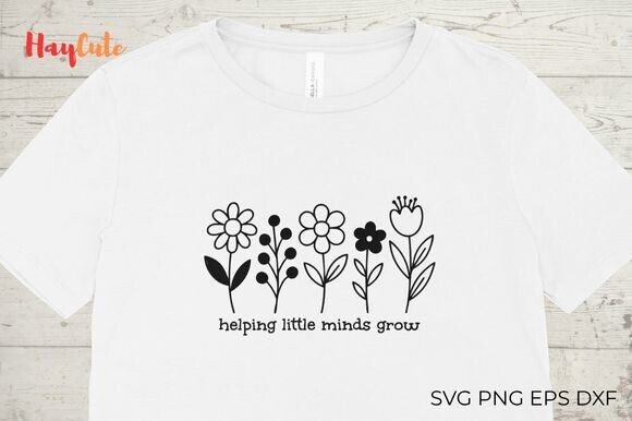 Helping Little Minds Grow Teacher Svg
