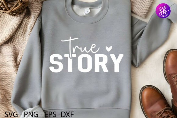 True Story Christian Quote Png Svg